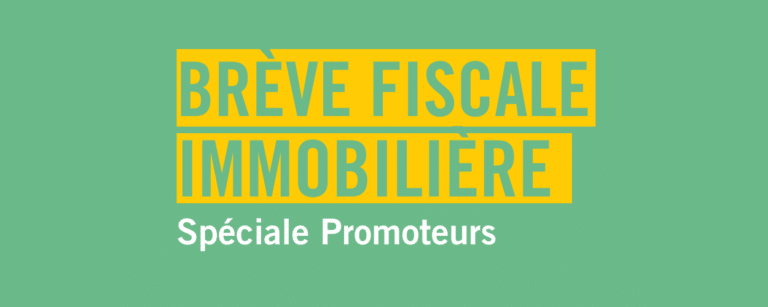 Brève fiscale immobilière