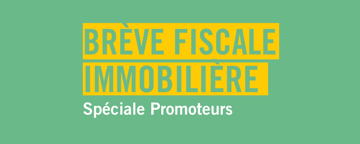 Brève fiscale immobilière