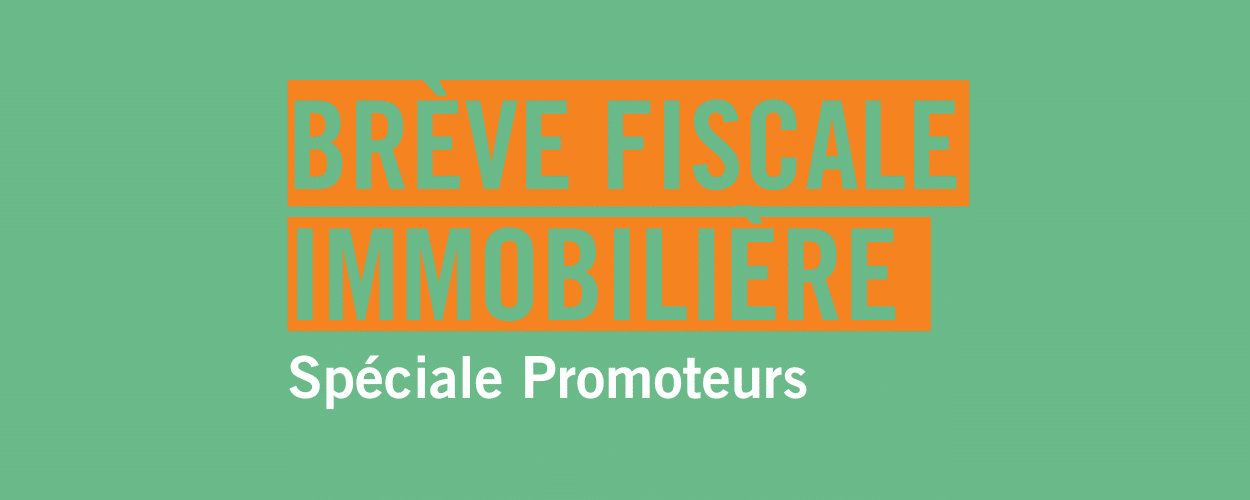 Brève fiscale immobilière
