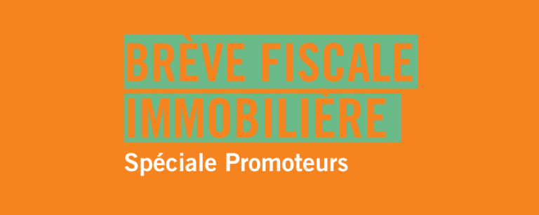 Brève fiscale immobilière