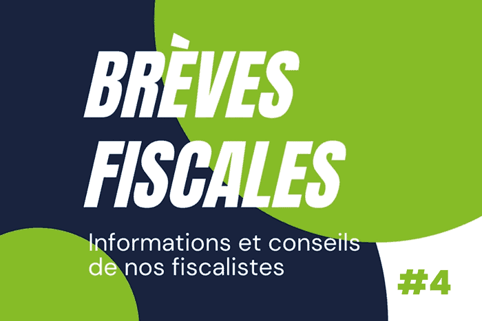 Actualités fiscales : choix de gestion, contrôle fiscal, TVA location immobilière, perte sur créance provisionnée, aide aux filiales en difficultés