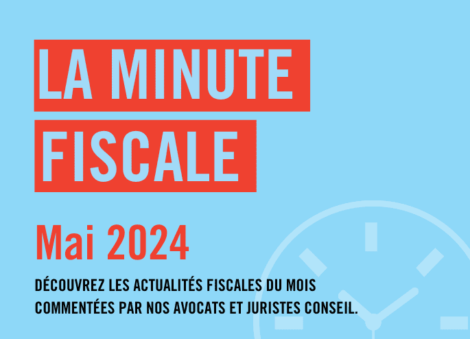 Minute fiscale mai