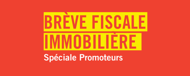 Brève fiscale immobilière