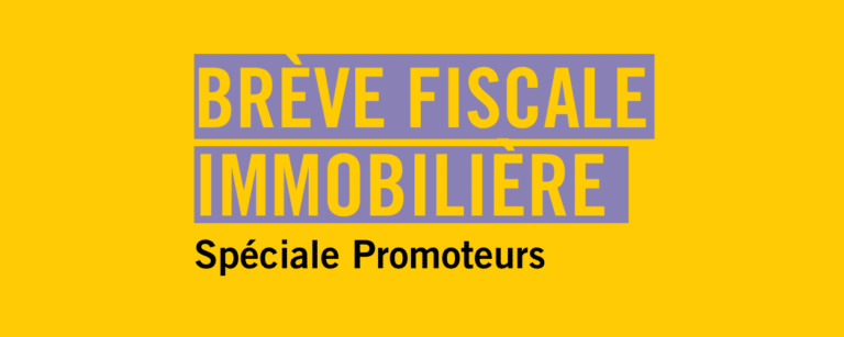 Brève fiscale immobilière