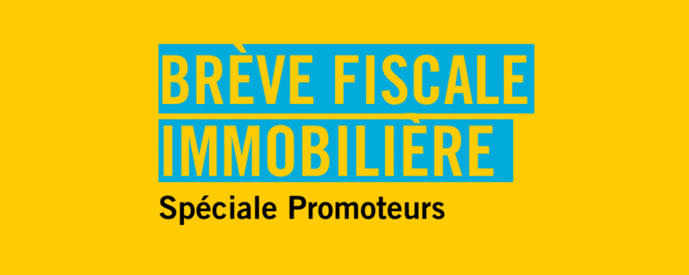 Brève fiscale immobilière