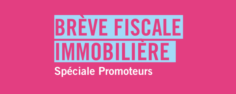 Brève fiscale immobilière